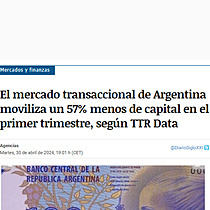 El mercado transaccional de Argentina moviliza un 57% menos de capital en el primer trimestre, segn TTR Data